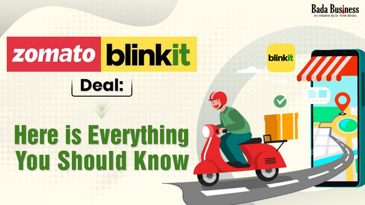 Zomato-Blinkit Deal Here is everything you should know!