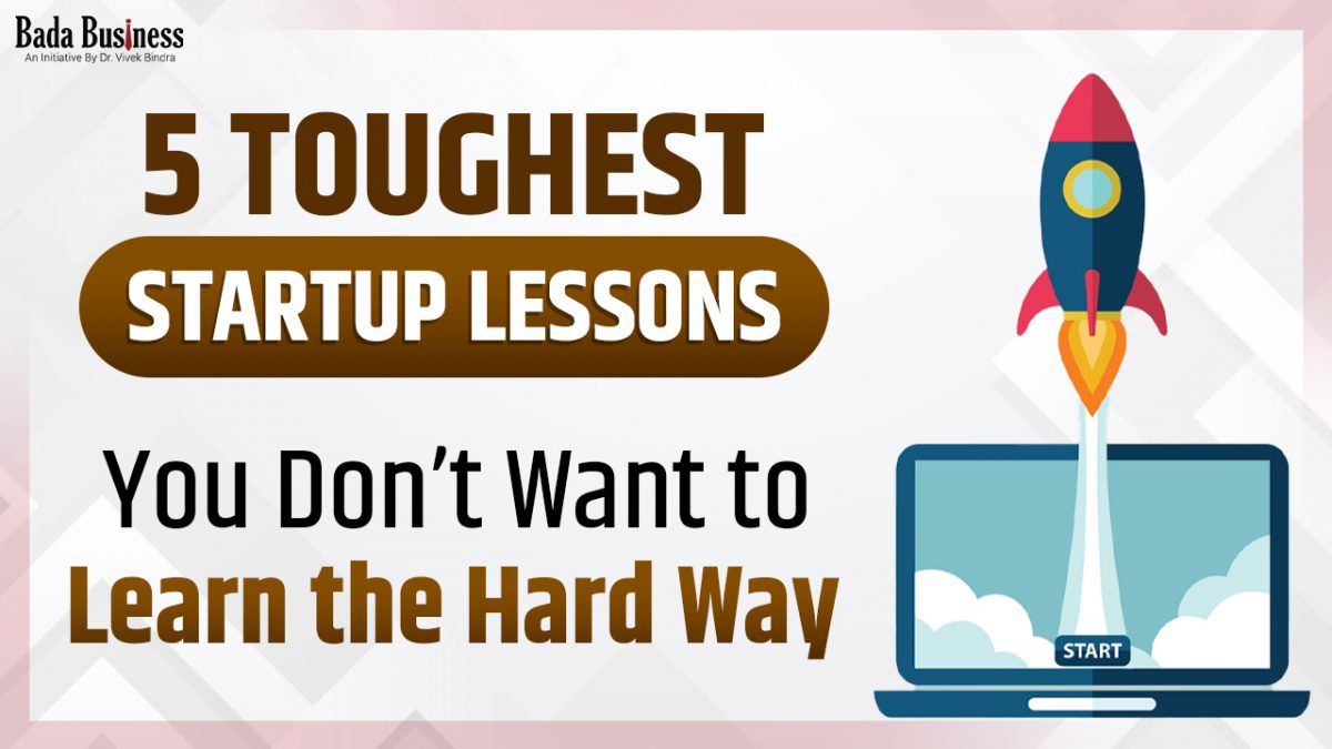 5 Powerful Business Lessons Every Entrepreneur Should Learn