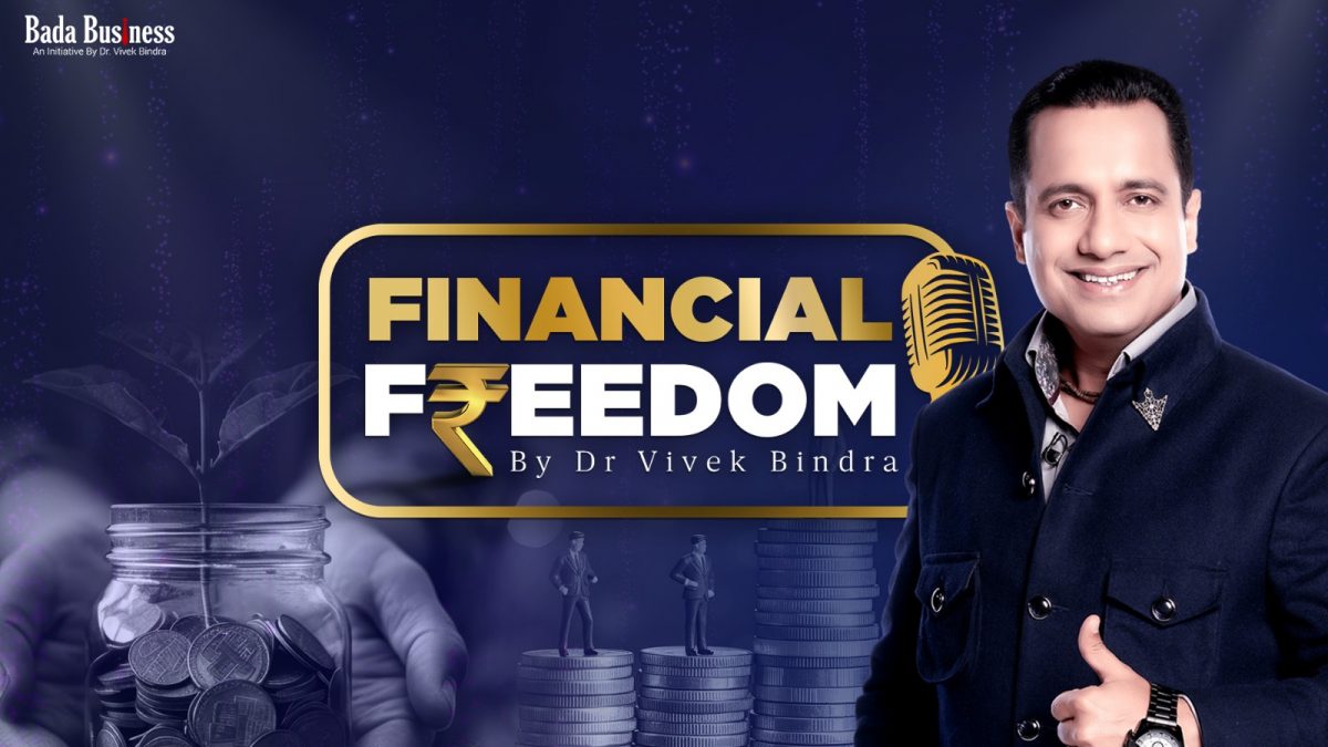 Financial Freedom Podcast By Dr Vivek Bindra